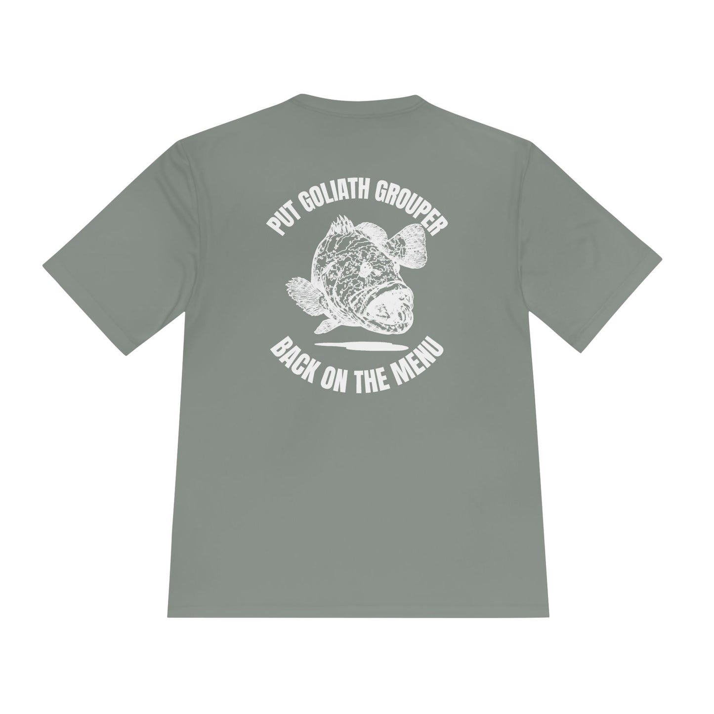 Moisture-Wicking T-Shirt: Put Goliath Grouper Back On The Menu (Cubera Skull Front) - Unisex