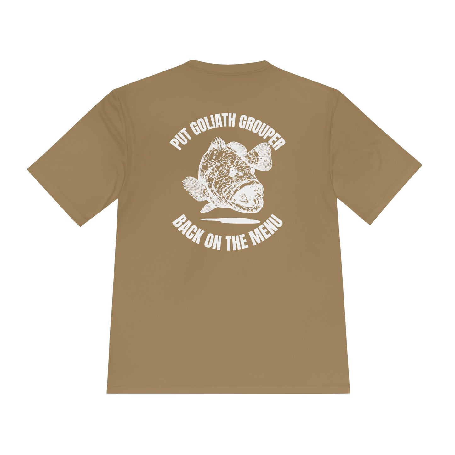 Moisture-Wicking T-Shirt: Put Goliath Grouper Back On The Menu (Cubera Skull Front) - Unisex