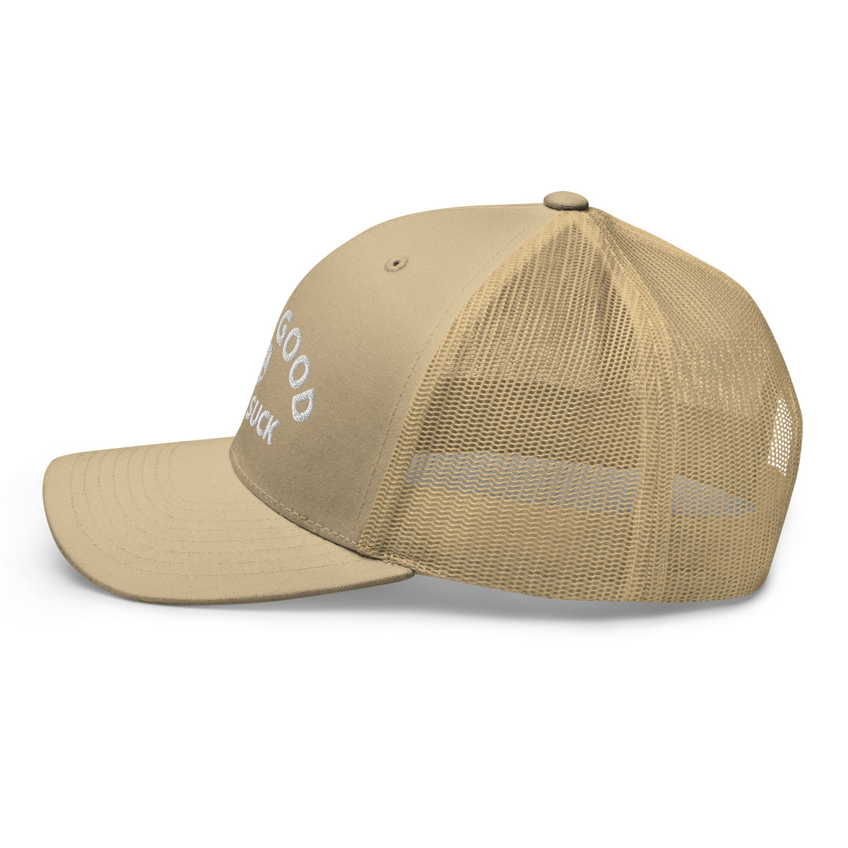 Hunt Good, Don't Suck Trucker Cap - White Thread