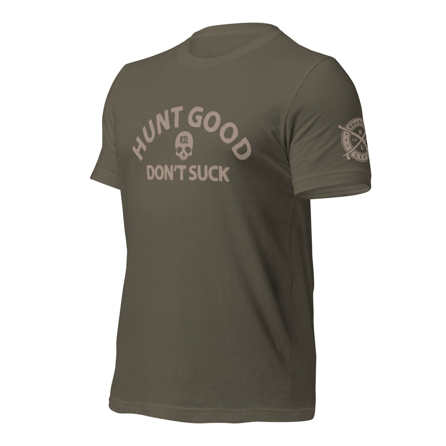 Unisex Hunt Good Don't Suck T-Shirt